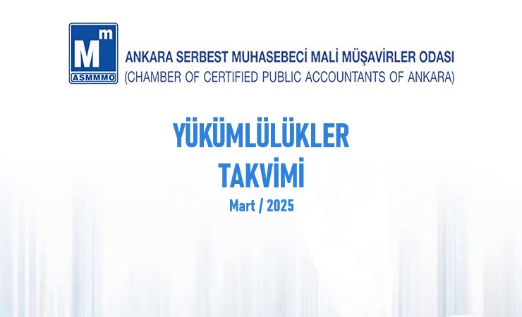 Yükümlülükler Takvimi – Mart / 2025