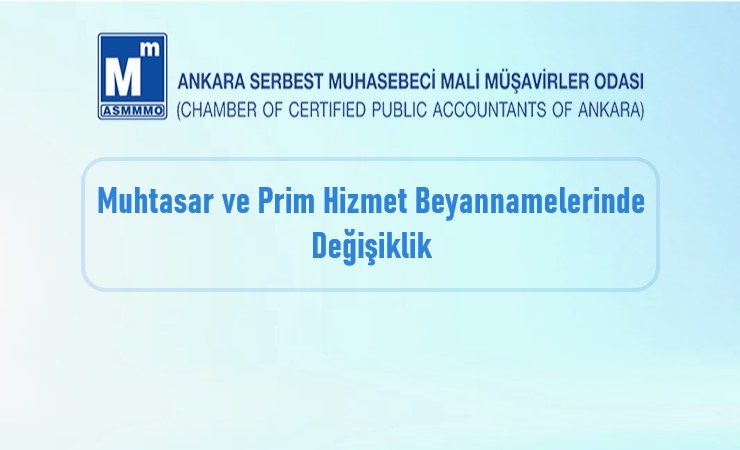 Muhtasar ve Prim Hizmet Beyannamelerinde Değişiklik