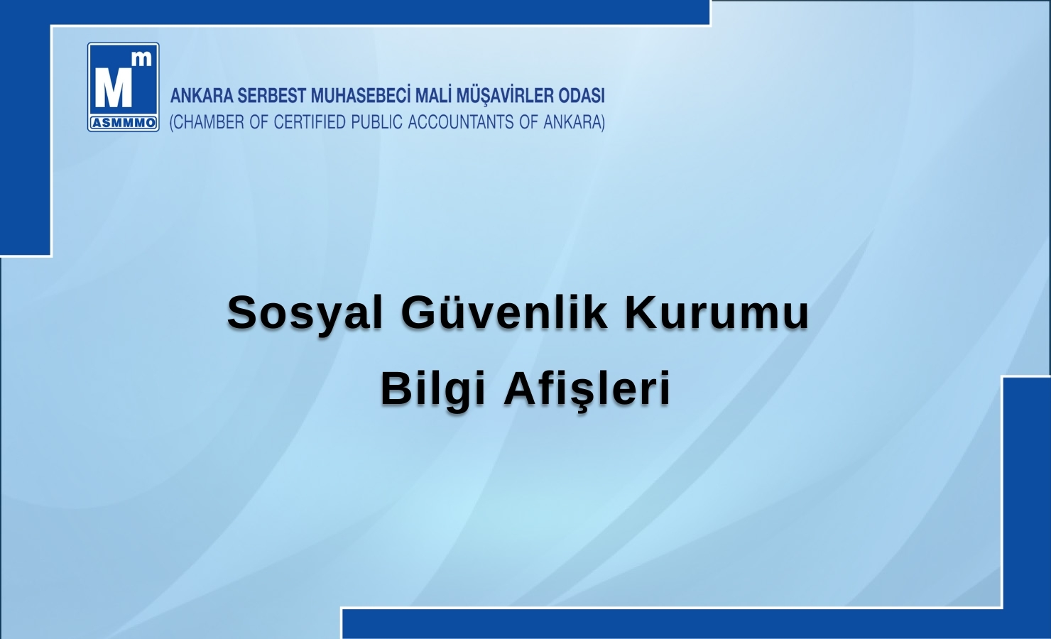 SGK Bilgi Afişleri için Tıklayın