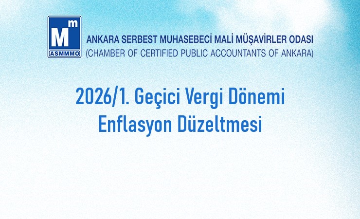 2026/1. Geçici Vergi Dönemi – Enflasyon Düzeltmesi