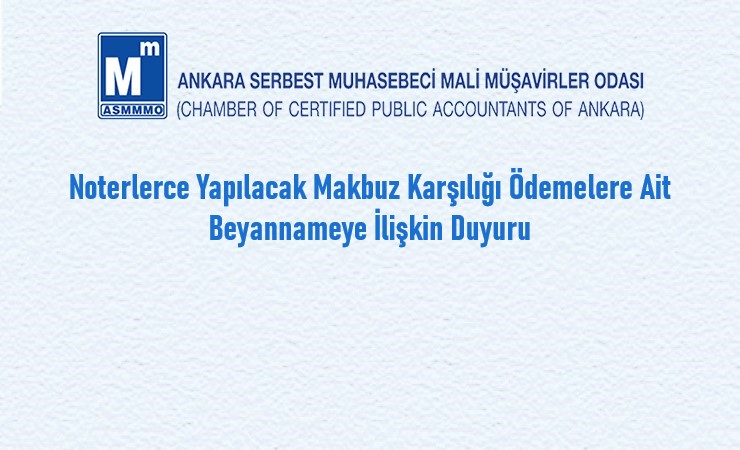 Noterlerce Yapılacak Makbuz Karşılığı Ödemelere Ait Beyannameye İlişkin Duyuru