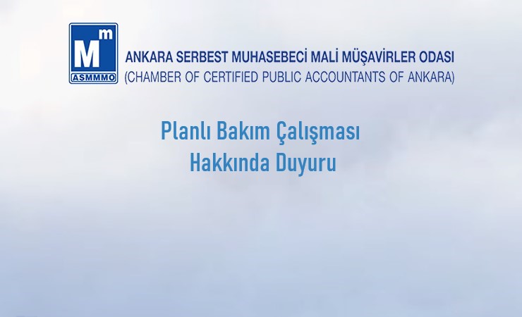Planlı Bakım Çalışması Hakkında Duyuru