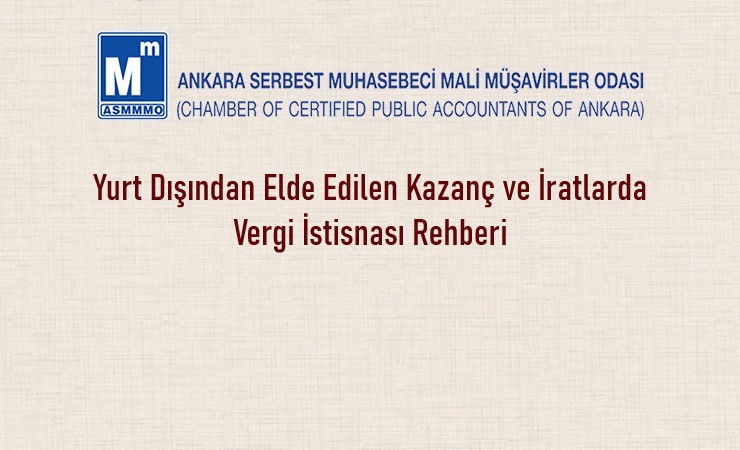 Yurt Dışından Elde Edilen Kazanç ve İratlarda Vergi İstisnası Rehberi