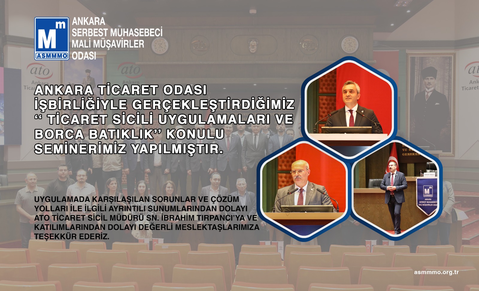 Ankara Ticaret Odası İşbirliğiyle Gerçekleştirdiğimiz "Ticaret Sicili Uygulamaları ve Borca Batıklık" Konulu Seminerimiz Yapılmıştır.