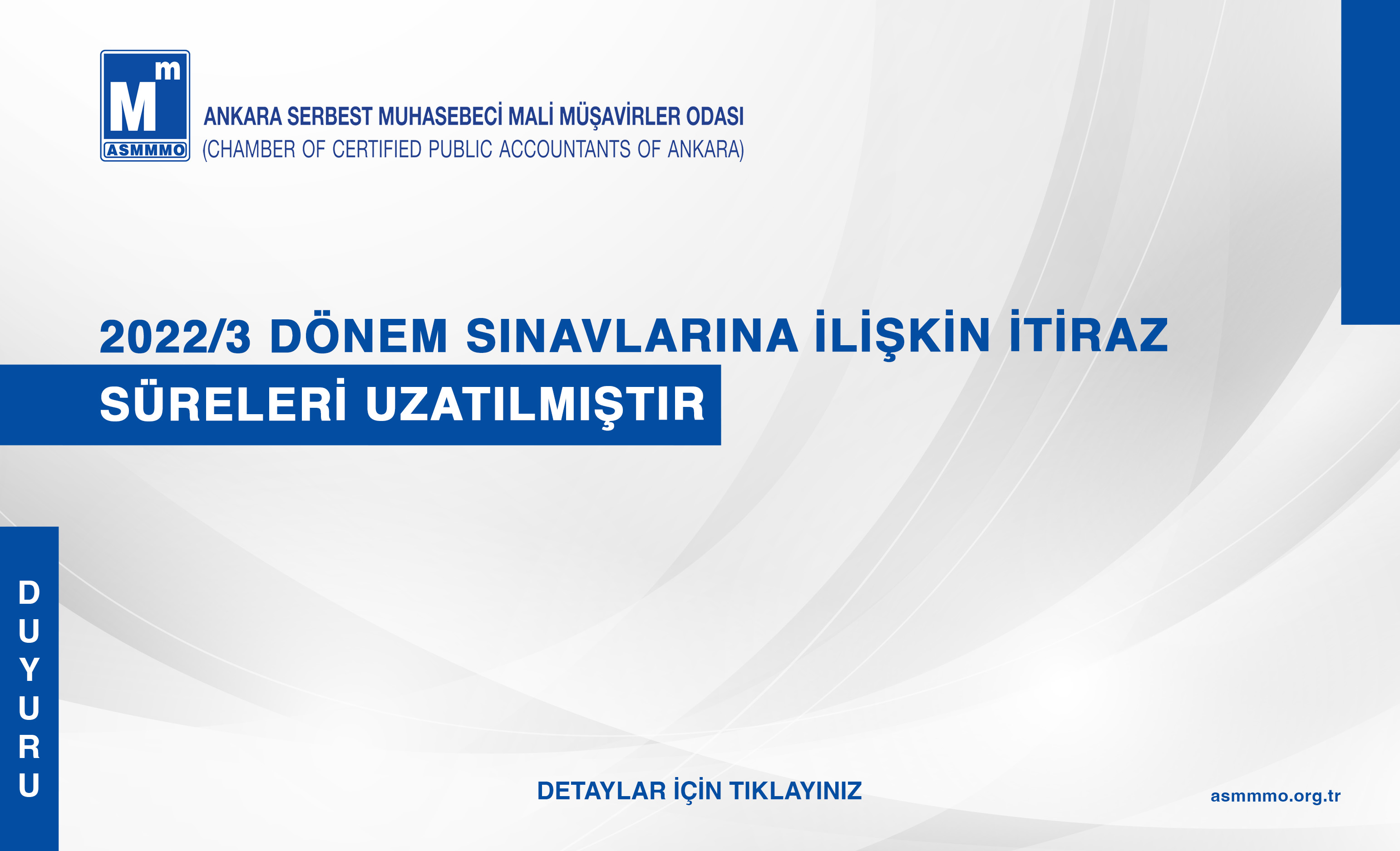 2022/3 Dönem Sınavlarına İlişkin İtiraz Süreleri Uzatılmıştır