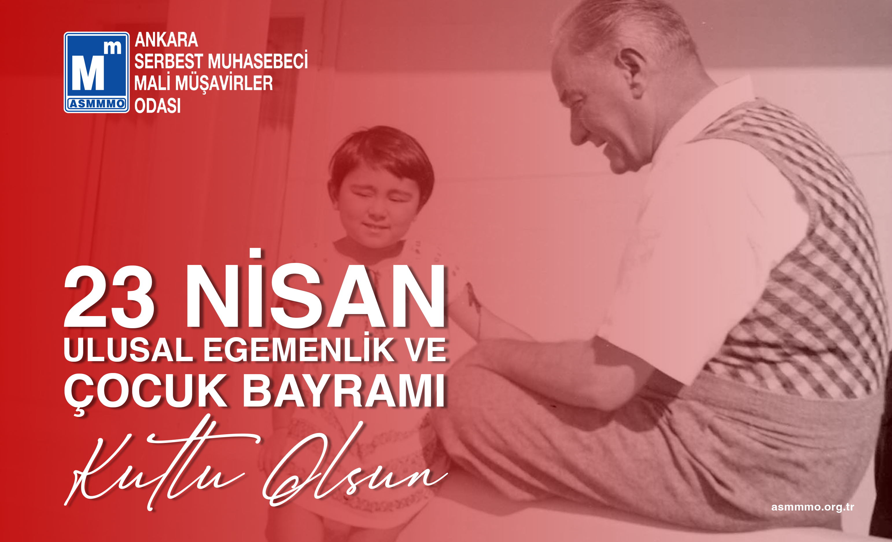 23 Nisan Ulusal Egemenlik ve Çocuk Bayramı Kutlu Olsun