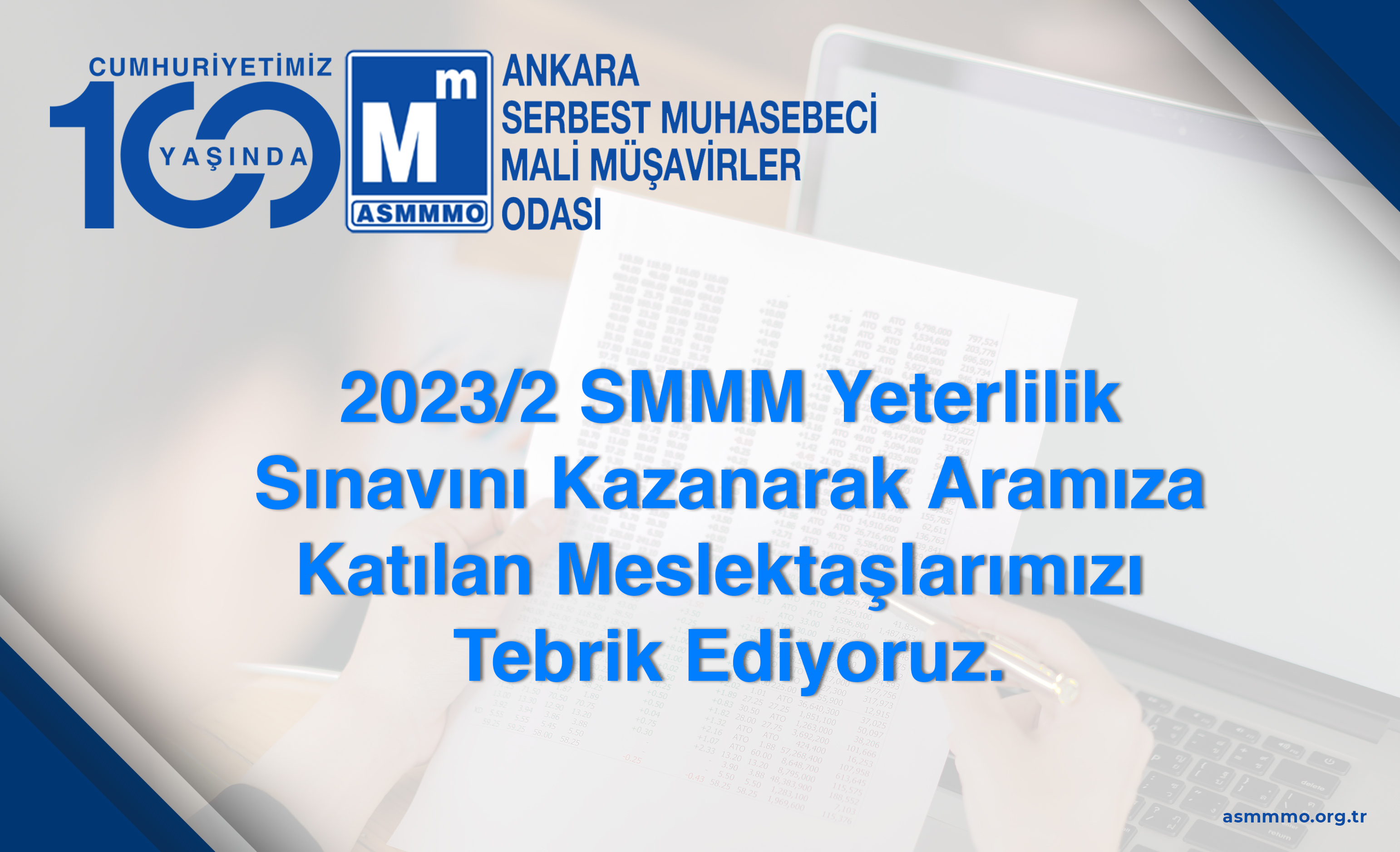 2023/2 SMMM Yeterlilik Sınavını Kazanarak Aramıza Katılan Meslektaşlarımızı Tebrik Ediyoruz.