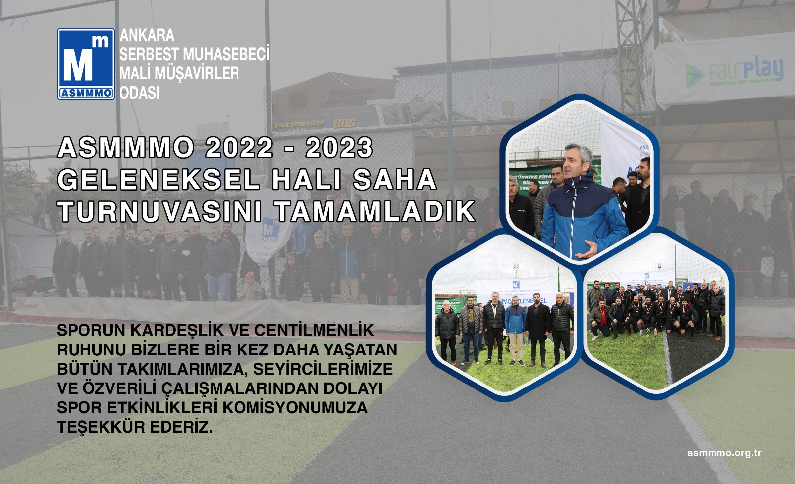 ASMMMO Geleneksel Halı Saha Turnuvasını Tamamladık.