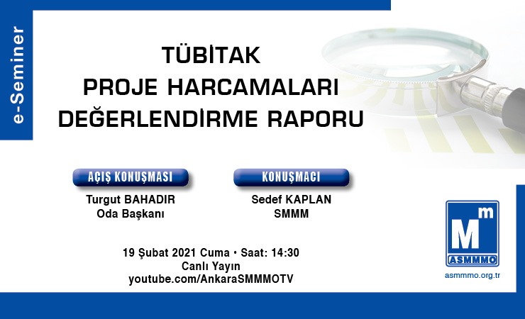 e-Seminer | TÜBİTAK Proje Harcamaları Değerlendirme Raporu